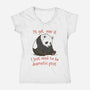 I'll Get Over It-Womens-V-Neck-Tee-dandingeroz