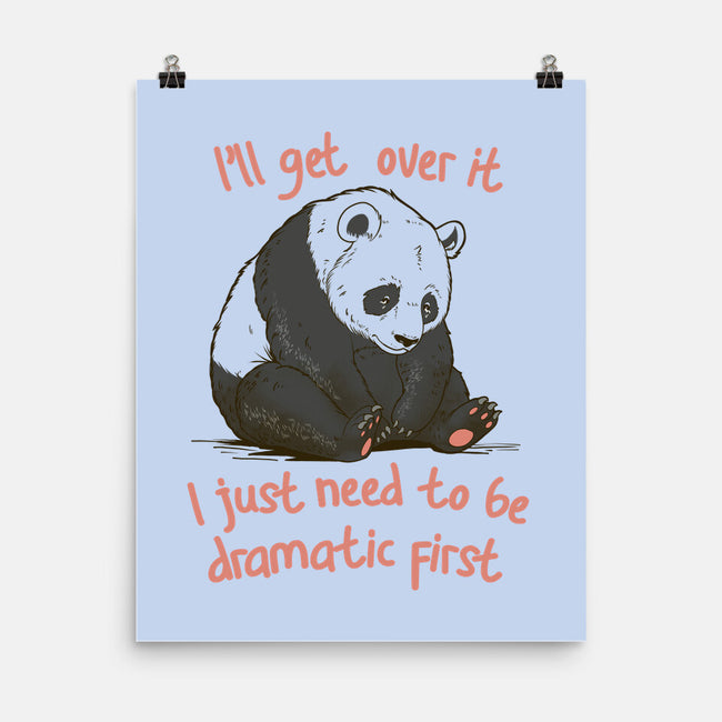 I'll Get Over It-None-Matte-Poster-dandingeroz