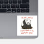 I'll Get Over It-None-Glossy-Sticker-dandingeroz