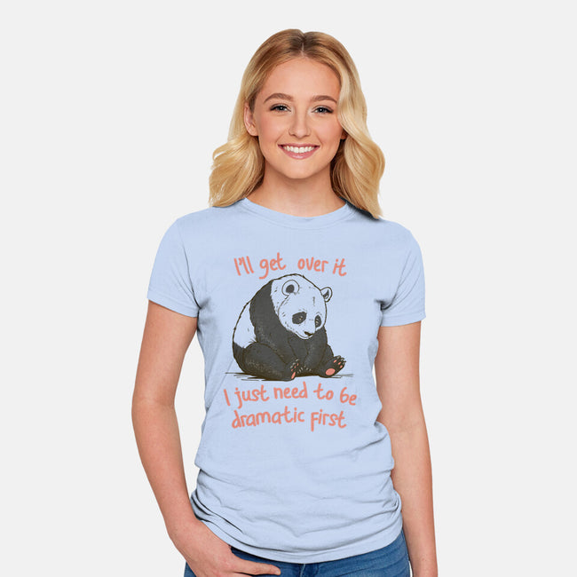 I'll Get Over It-Womens-Fitted-Tee-dandingeroz