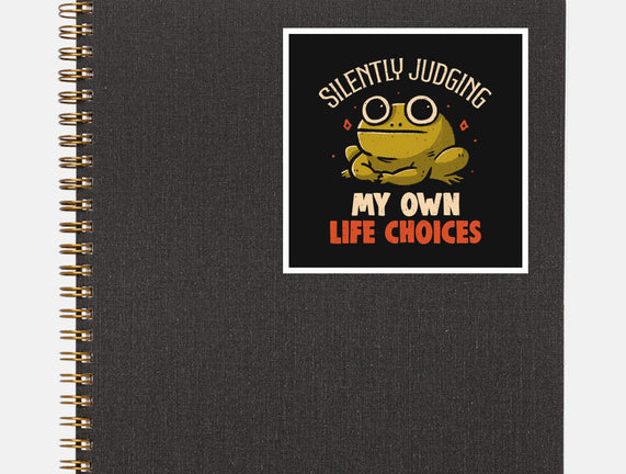 Silently Judging My Own Life Choices