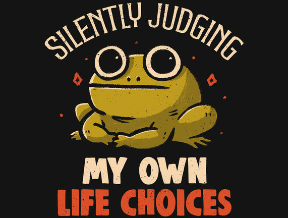 Silently Judging My Own Life Choices