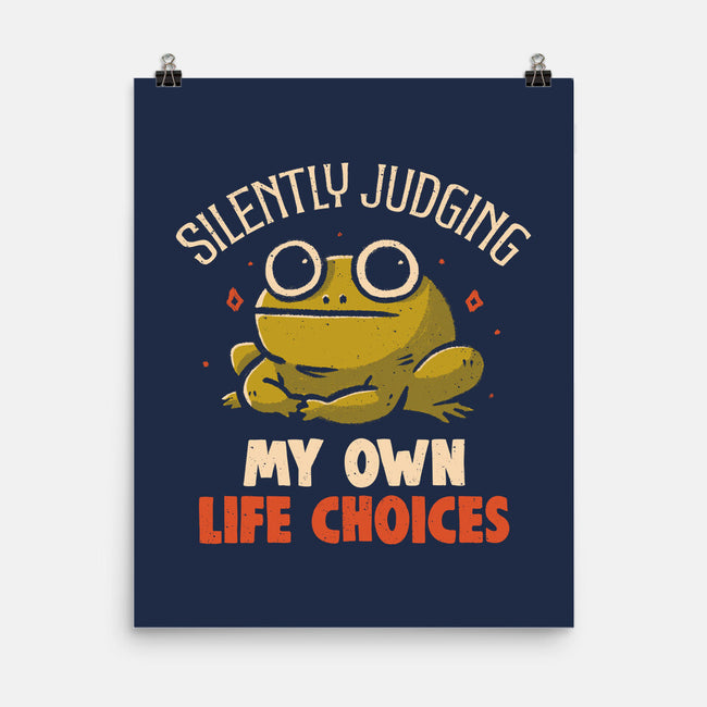 Silently Judging My Own Life Choices-None-Matte-Poster-koalastudio