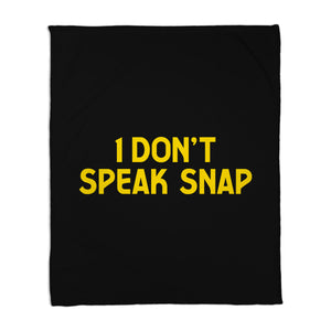 I Don't Speak Snap