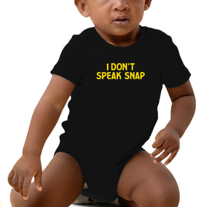 I Don't Speak Snap