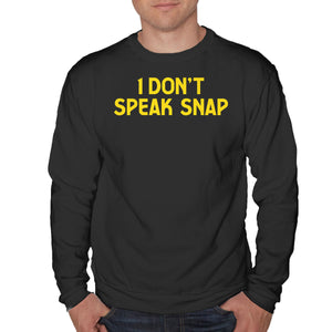 I Don't Speak Snap