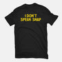 I Don't Speak Snap-Womens-Fitted-Tee-teesgeex
