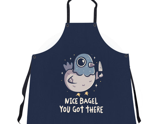 Nice Bagel You Got There