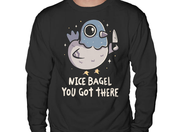 Nice Bagel You Got There