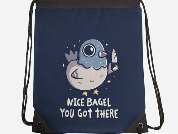 Nice Bagel You Got There