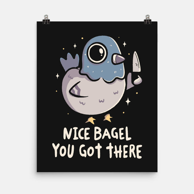 Nice Bagel You Got There-None-Matte-Poster-koalastudio
