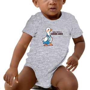 Today I Will Be A Serious Goose