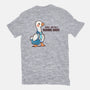 Today I Will Be A Serious Goose-Mens-Heavyweight-Tee-TechraNova