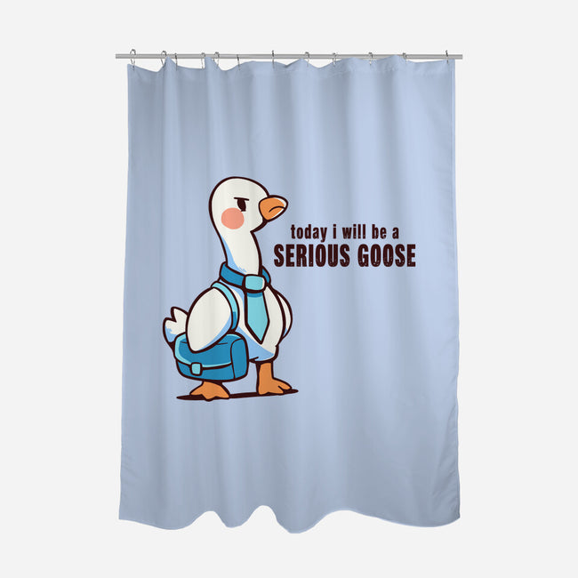 Today I Will Be A Serious Goose-None-Polyester-Shower Curtain-TechraNova
