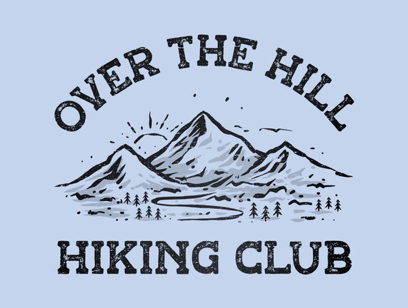 Over The Hill Hiking Club