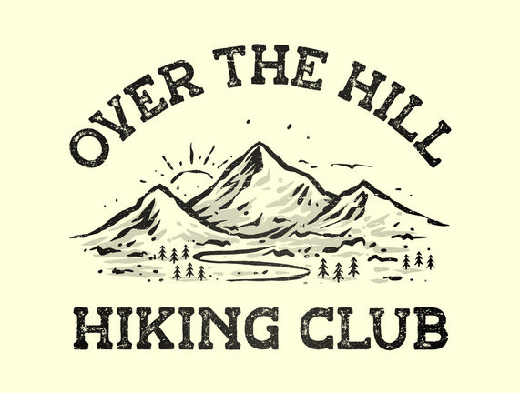 Over The Hill Hiking Club