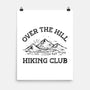 Over The Hill Hiking Club-None-Matte-Poster-kg07