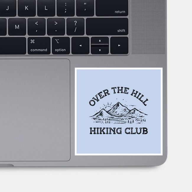Over The Hill Hiking Club-None-Glossy-Sticker-kg07