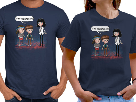 Do You Have Powers Too