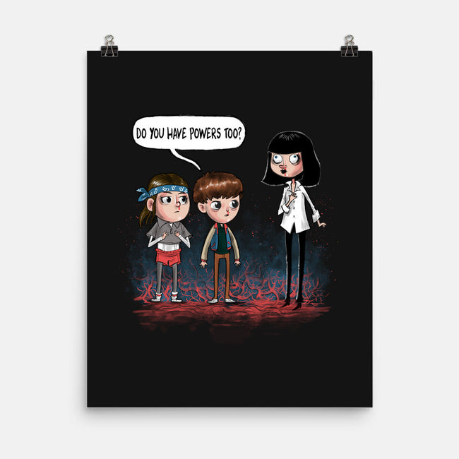 Do You Have Powers Too-None-Matte-Poster-zascanauta
