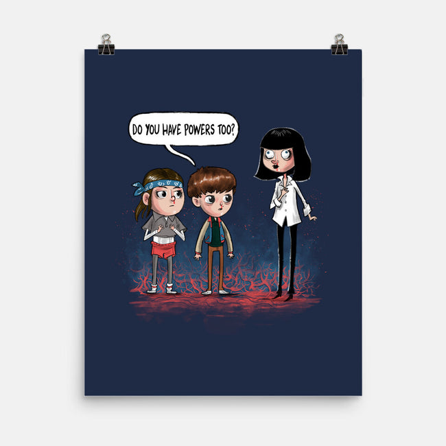Do You Have Powers Too-None-Matte-Poster-zascanauta