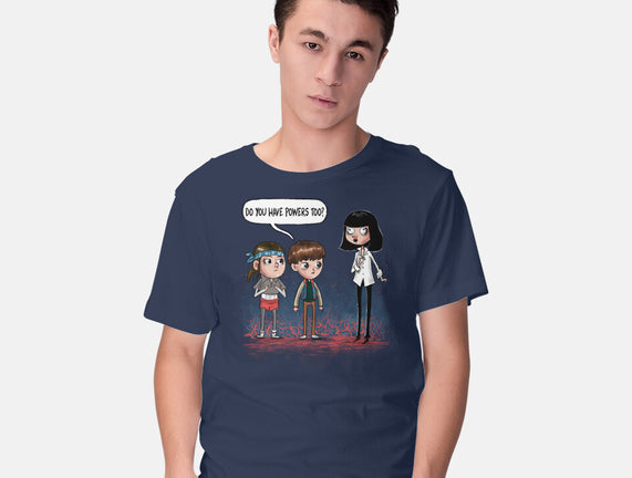 Do You Have Powers Too