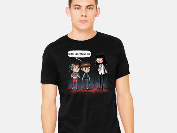 Do You Have Powers Too