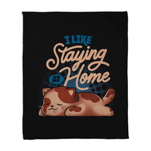 I Like Staying At Home