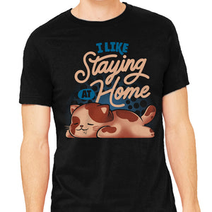 I Like Staying At Home