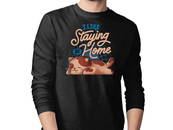 I Like Staying At Home