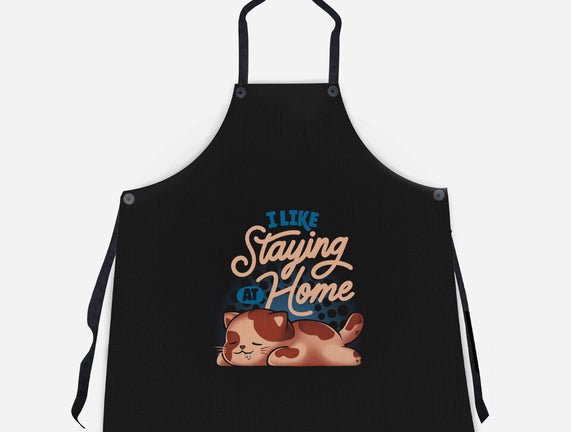 I Like Staying At Home