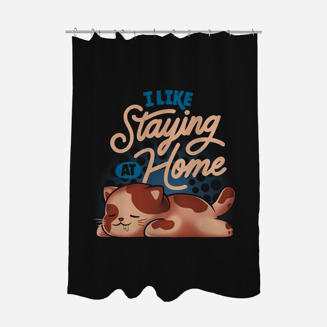 I Like Staying At Home-None-Polyester-Shower Curtain-eduely