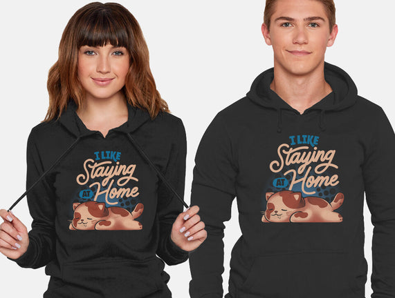 I Like Staying At Home