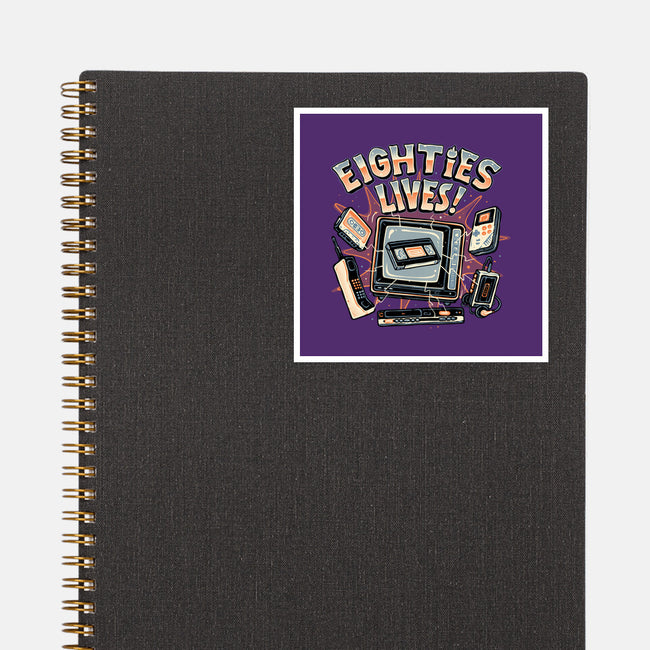 Eighties Lives-None-Glossy-Sticker-glitchygorilla