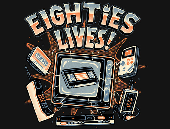 Eighties Lives