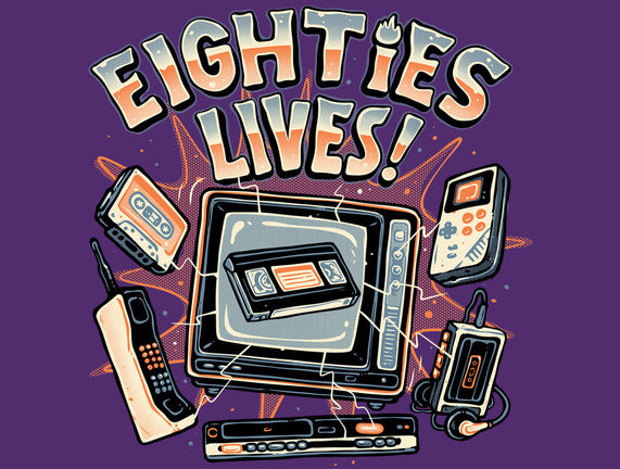 Eighties Lives