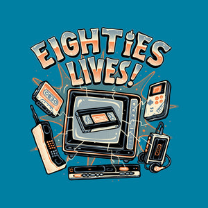 Eighties Lives