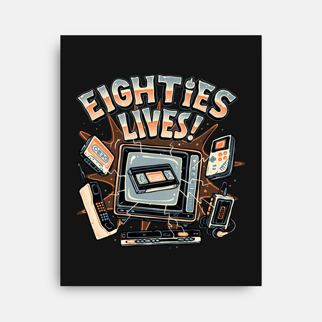 Eighties Lives-None-Stretched-Canvas-glitchygorilla