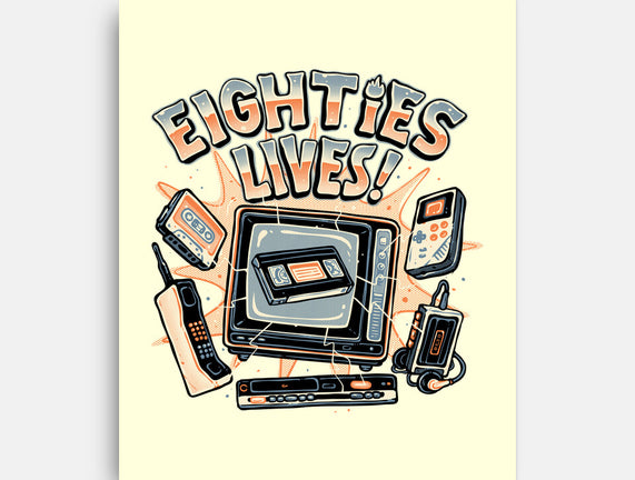 Eighties Lives