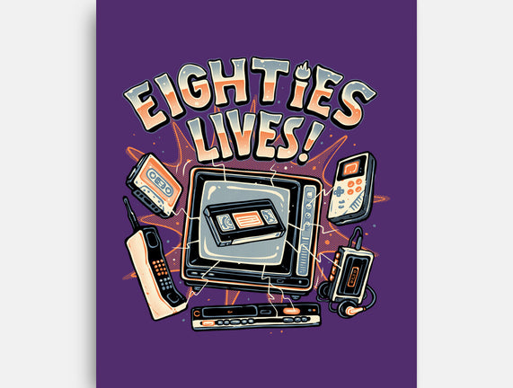 Eighties Lives