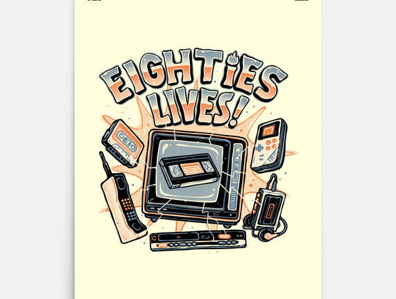 Eighties Lives
