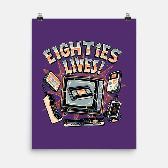 Eighties Lives-None-Matte-Poster-glitchygorilla