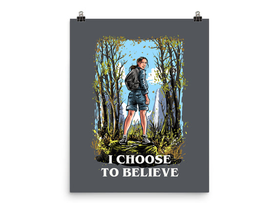I Choose To Believe