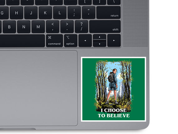 I Choose To Believe