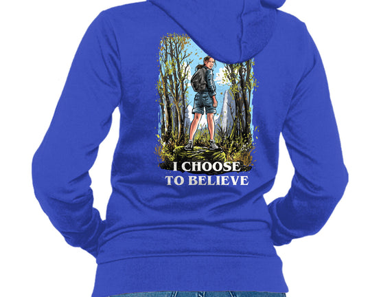 I Choose To Believe