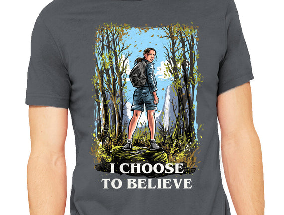 I Choose To Believe