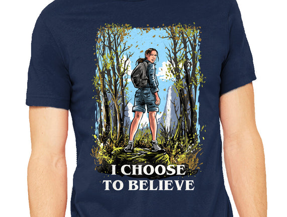I Choose To Believe