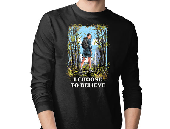 I Choose To Believe