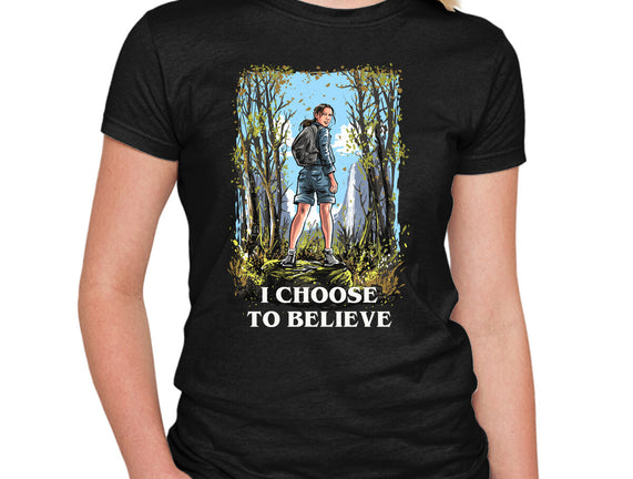 I Choose To Believe
