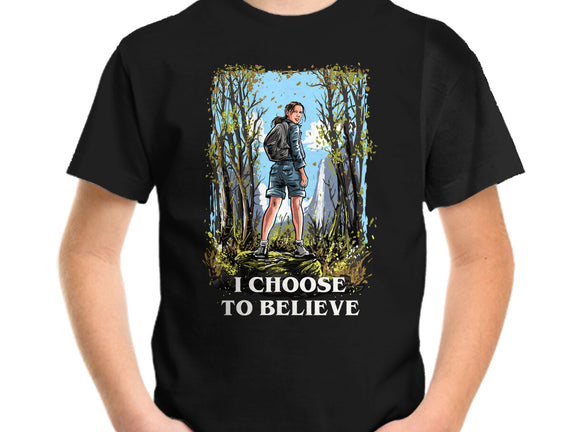 I Choose To Believe
